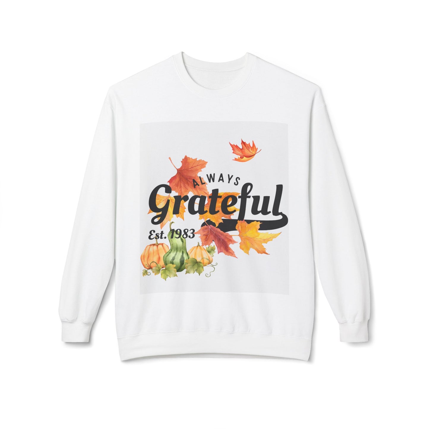 Grateful Crewneck Sweatshirt, Cozy Fall Apparel, Thanksgiving Gift, Seasonal Fashion, Unisex Sweatshirt, Gift for Friends